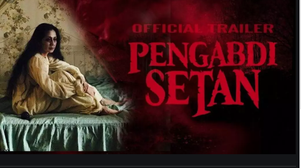 Pengabdi Setan Jadi Film Indonesia Paling Laris yang Tayang di 42 Negara
